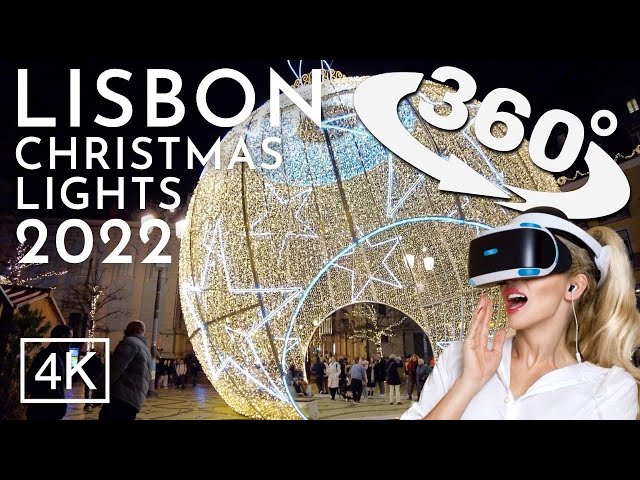 VR 360 video  Luzes de Natal Lisboa 2022 - Lisbon Christmas Lights 2022