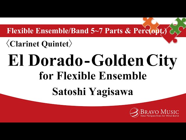 El Dorado - Golden City - Flexible Band 5-7 Parts & Optional Percussion by Satoshi Yagisawa