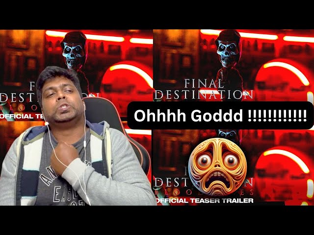 Final Destination Bloodlines | Official Teaser Trailer Reaction | M.O.U | Mr Earphones