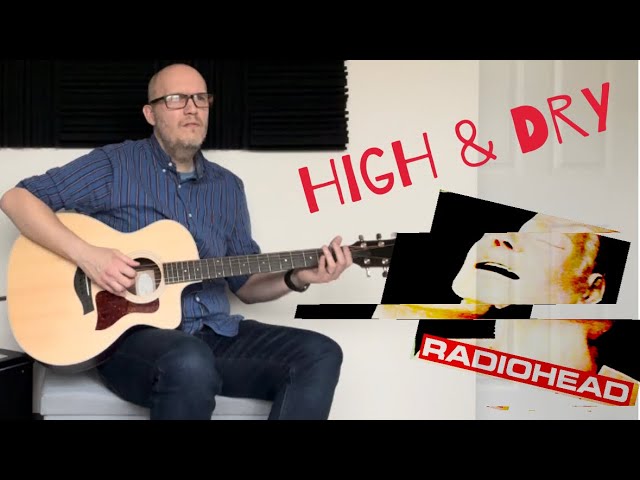 High & Dry | Solo Acoustic Cover | Katana & Taylor 214ce!!