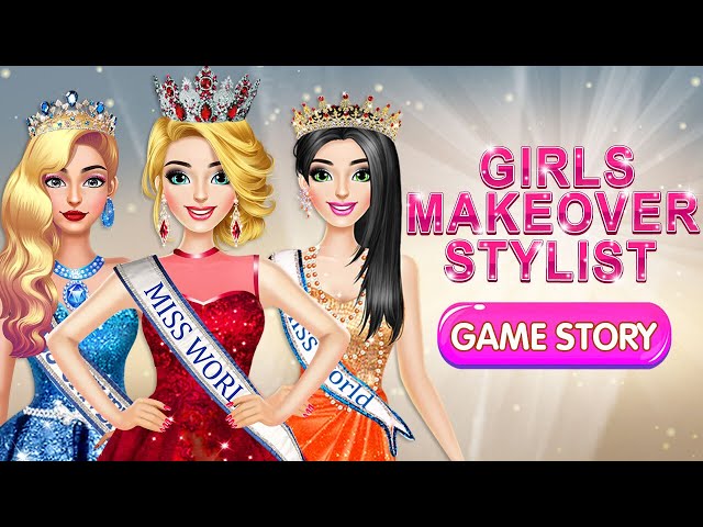 Fashion Girls Makeover Stylist Game | Android Game for Girls