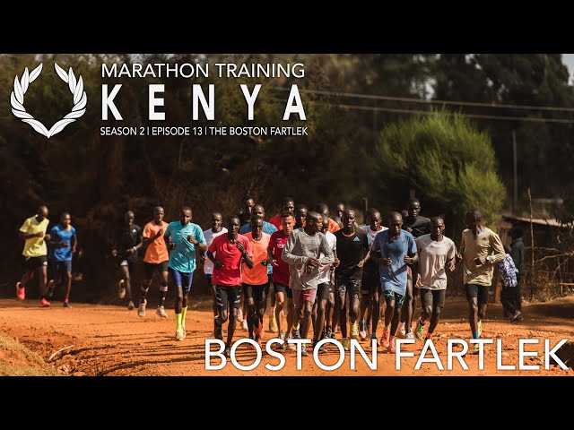 THE BOSTON FARTLEK | Marathon Training in KENYA with LUIS ORTA | S02E13