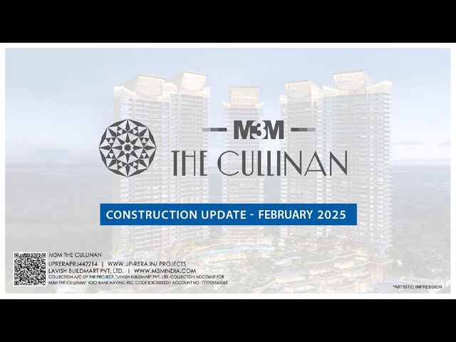 M3M The Cullinan (Noida) - Construction Update February 2025