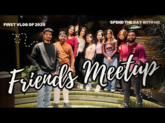 Friends Meetup 🫂😎 first vlog of 2025.. #youtube #piyushprajapativlogs #vlog #viralvideo