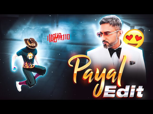 Payal - Yo Yo Honey Singh ⚡ Free Fire Montage | Instagram Trend | Free Fire Song | Free Fire Status