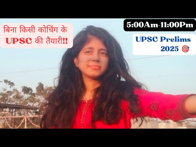 My 14+ hrs Study Routine: For UPSC Prelims 2025🎯 | Productive Study Vlog 📚🌼