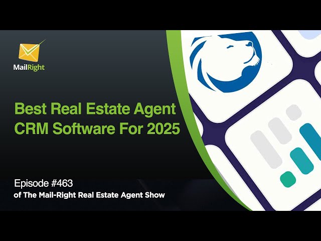 Best Real Estate Agent CRM Software in 2025