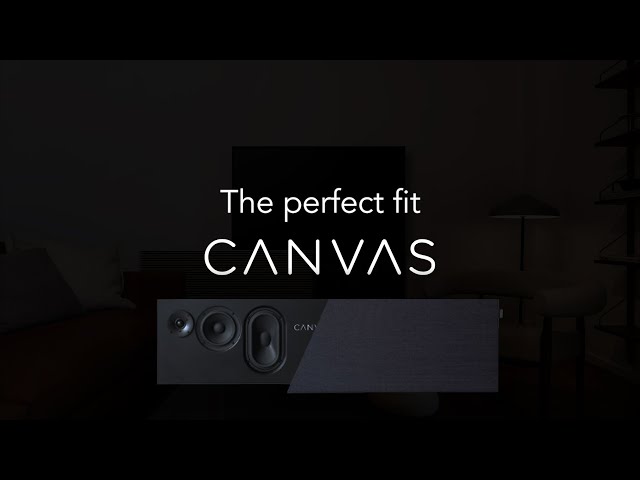 The Perfect Fit | CANVAS HiFi