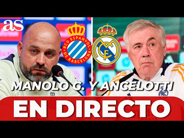 ANCELOTTI y MANOLO GONZÁLEZ, EN DIRECTO | RUEDA DE PRENSA ESPANYOL VS. REAL MADRID | LALIGA