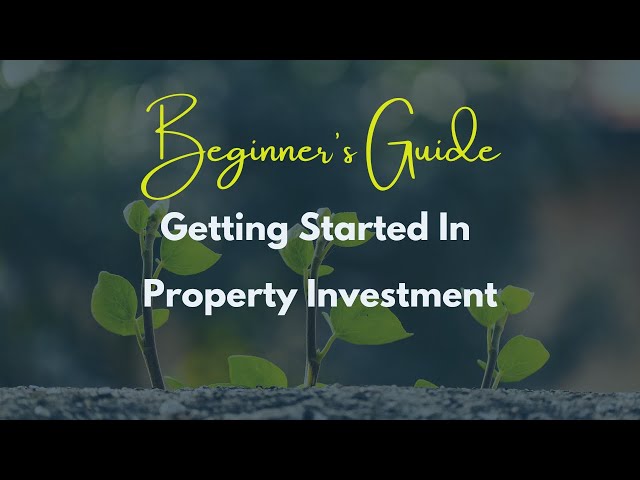 5 Top Tips For Getting Started In Property Investing | Property Investment UK