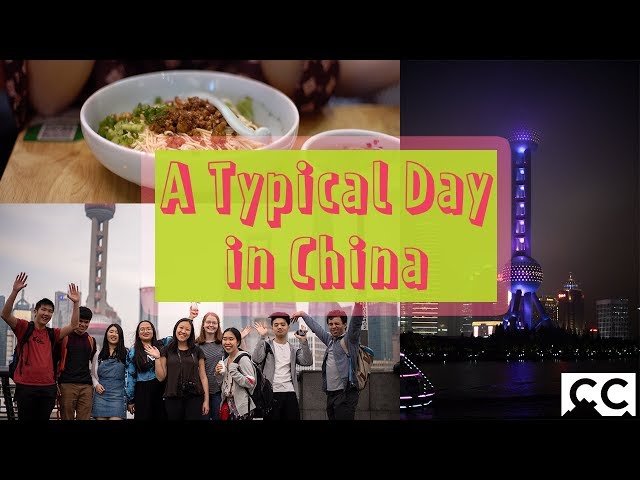 CC in China Vlog #1: A Typical Day in China