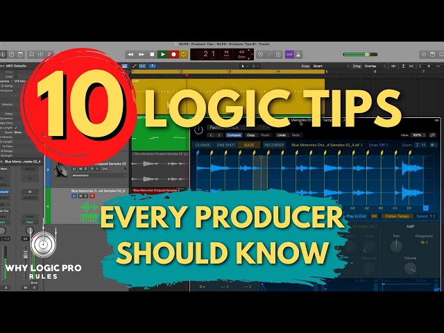 10 Tips Every Producer Should Know in Logic Pro