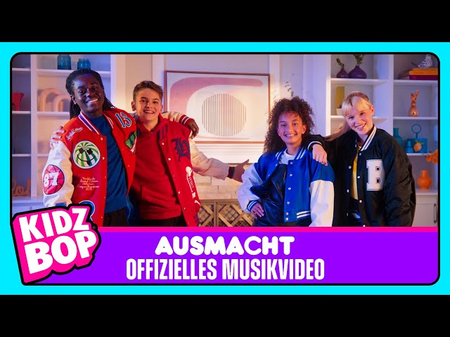 KIDZ BOP Kids - Ausmacht (Offizielles Musikvideo)