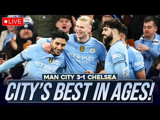 AN IMMENSE WIN! MANCHESTER CITY 3-1 CHELSEA | MATCH REACTION