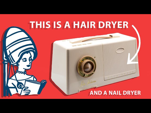 A History of Hair Dryers, ft. the Lady Sunbeam Deluxe Controlled Heat Hair Dryer