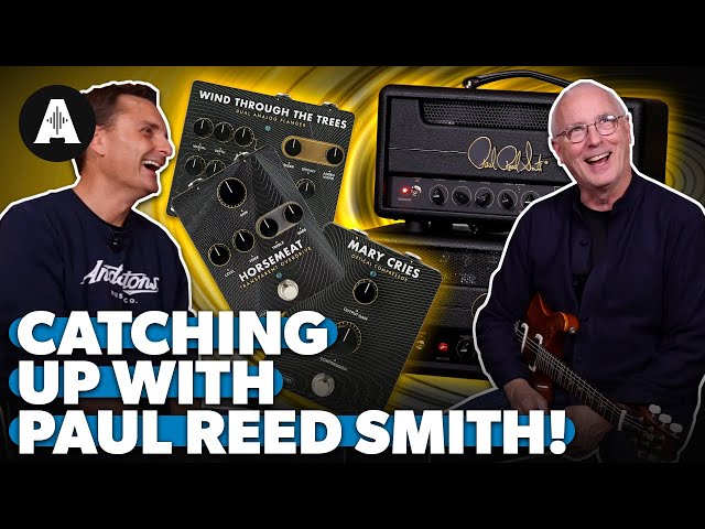 Catching Up with Paul Reed Smith - NEW PRS Pedals, HDRX Amp & More!