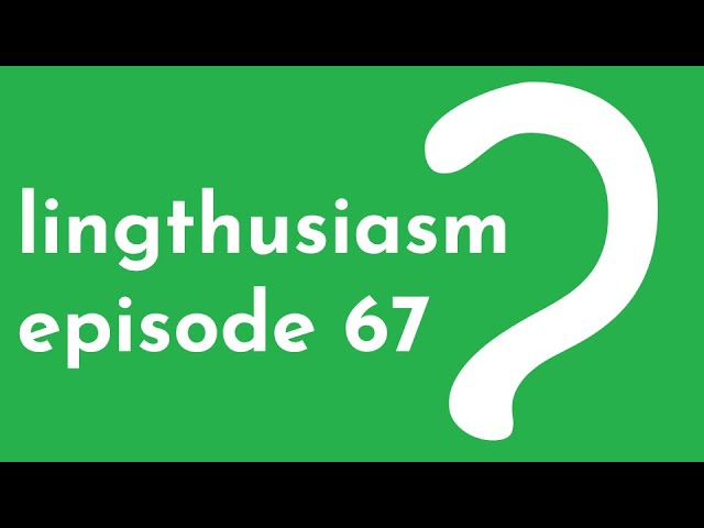 67: What it means for a language to be official - Language policy, national bilingualism