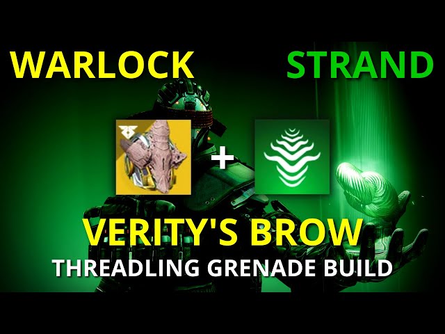 Warlock *STRAND* Threadling Grenades Build with Verity's Brow Exotic