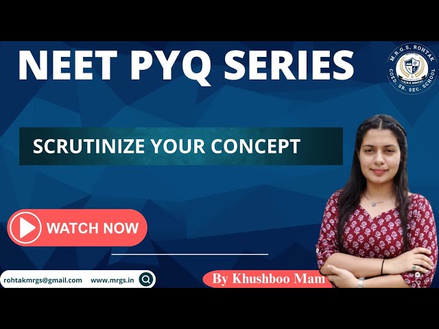 PYQ series of NEET biology | part -5 | complete explaination | By Khushboo mam