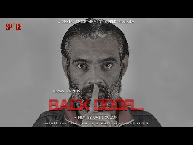 Back Door | पीछे का दरवाजा | Hassan Niazi | Short Film