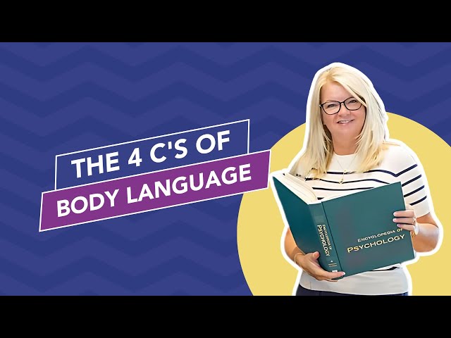 The 4 C's of Body Language