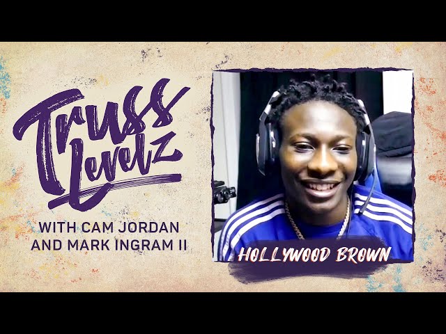 Hollywood Brown Talks with Cam Jordan and Mark Ingram II | Truss Levelz E2 | The Players' Tribune