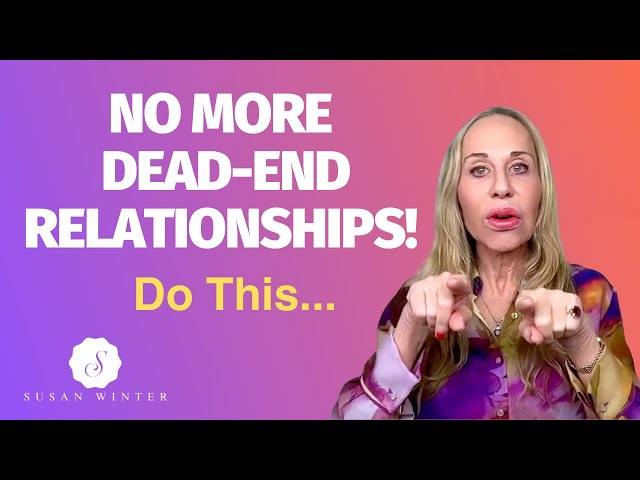 Filtering for Love: Stop Settling for Dead-End Relationships | Dating Advice