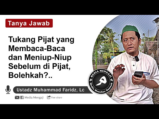 Pijat ke Tukang Pijat yang Baca-Bacaan & Meniup-Niup, Bolehkah?..