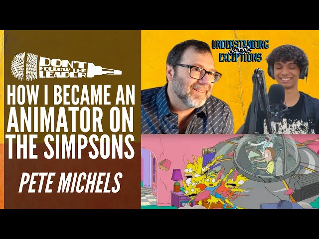 Animation Director For Rick & Morty : Pete Michels | DFTL 9