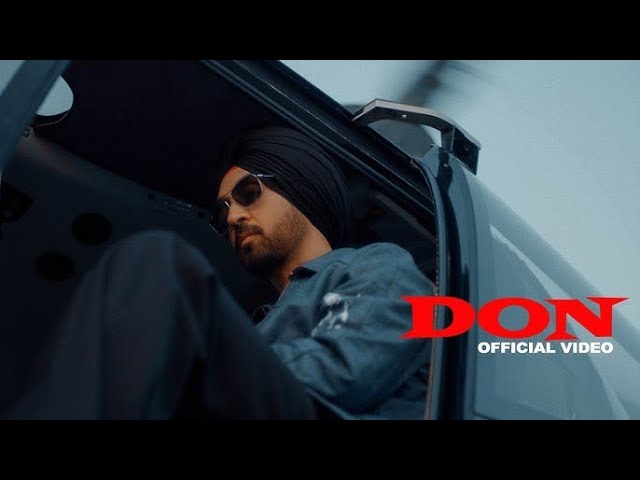 [ 1 Hour Loop ] Don - Diljit Dosanjh