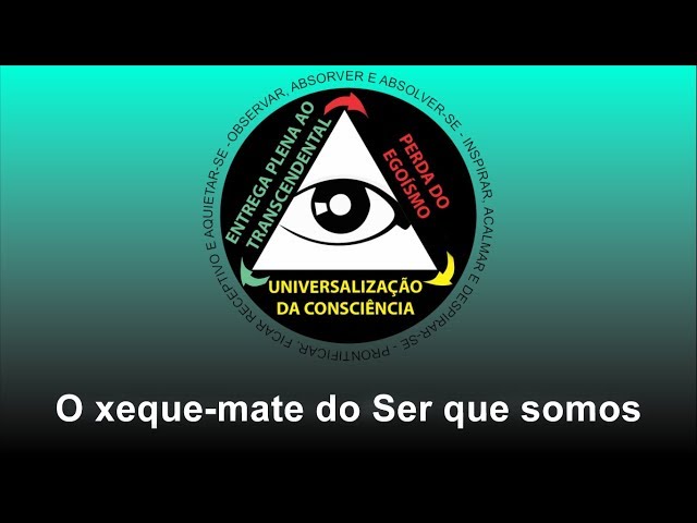 O xeque-mate do Ser que somos