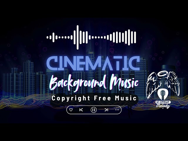 Cinematic Music | Epic, Emotional & Royalty-Free Orchestral Soundtrack for Films & Videos #Cinematic