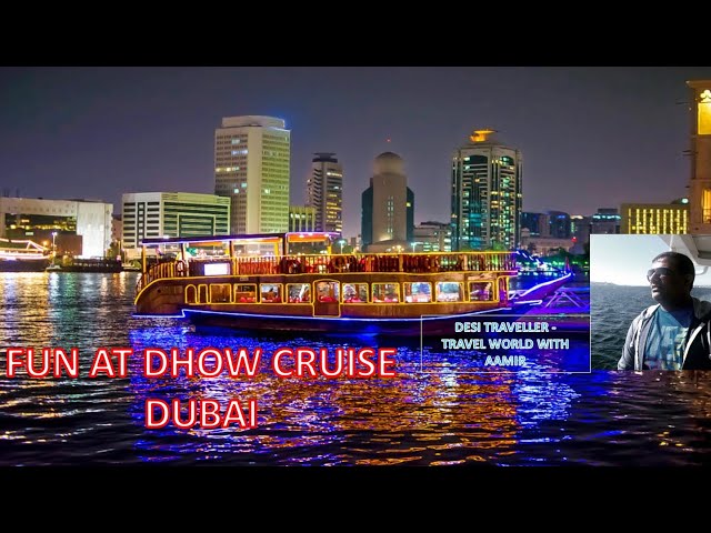 DHOW CRUISE DUBAI | FUN | TOURIST ATTRACTION | DINNER | BUFFET