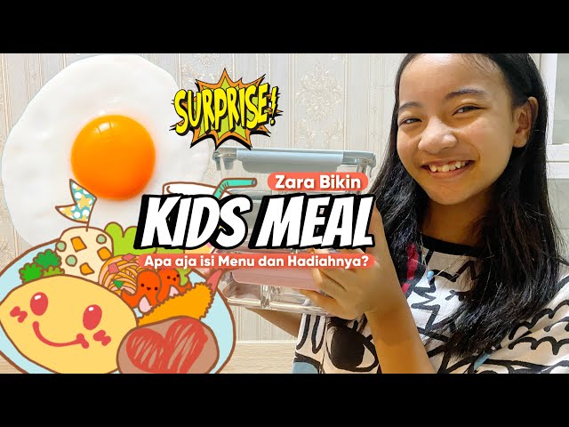 Daily Routine | Zara bikin Menu KIDS MEAL buat Adik Makan Siang | Menu Makan ZaKeSa Seharian