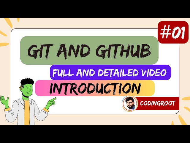 Complete Git and GitHub Tutorial for Beginners | Part -1 Introduction | #git #github #codingroot