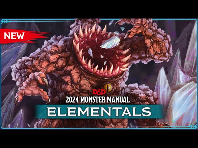 New Elementals | 2024 Monster Manual | D&D