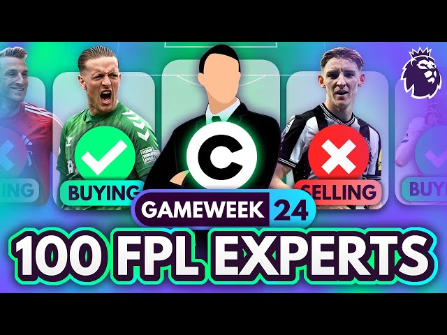 FPL GW24 EXPERT Transfer Trends & Best Captains? 🧠 100 Experts Reveal Gameweek 24 Team Plans