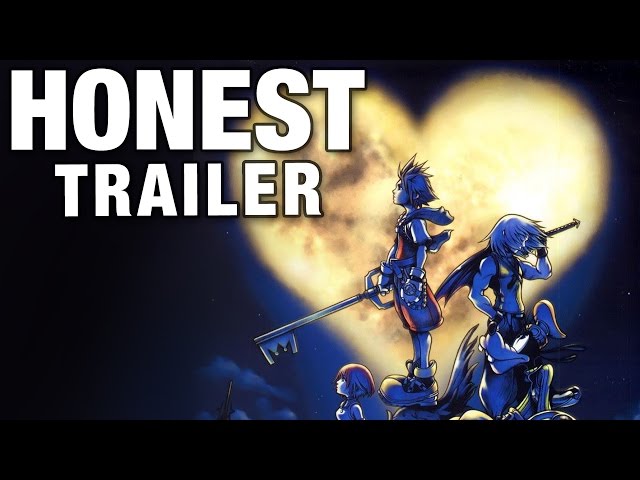 KINGDOM HEARTS (Honest Game Trailers)