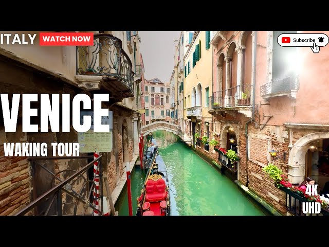 4K Ultra HD Walking Tour of Venice, Italy | Grand Canal, Hidden Alleys & Italian Romance