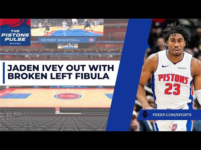 Jaden Ivey injury reaction: What does Ivey's broken leg mean for Detroit Pistons and Ivey?