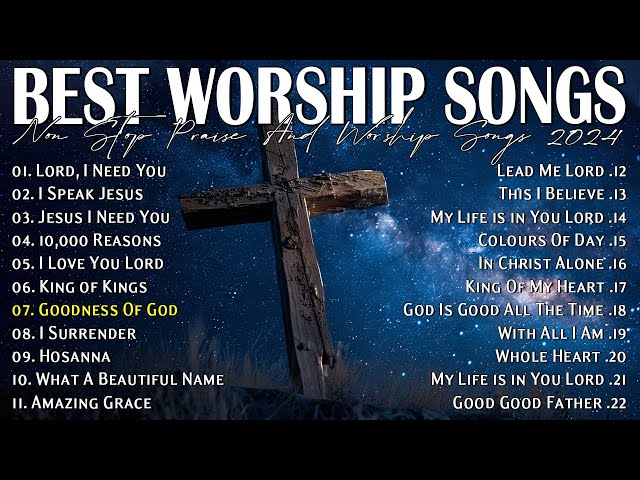 Top Christian Worship Songs of 2024 🙏 Praise and Worship Songs Playlist #148