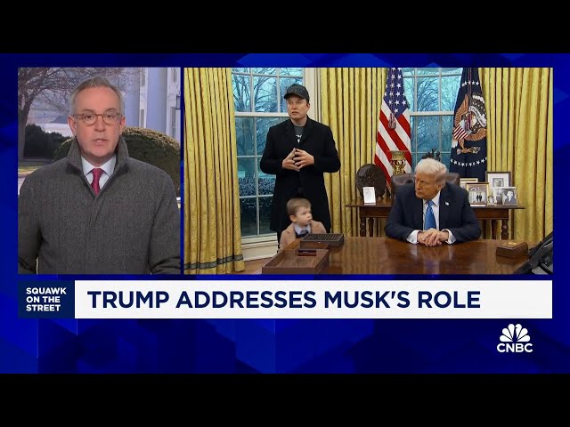 Trump addresses Elon Musk's role in the White House