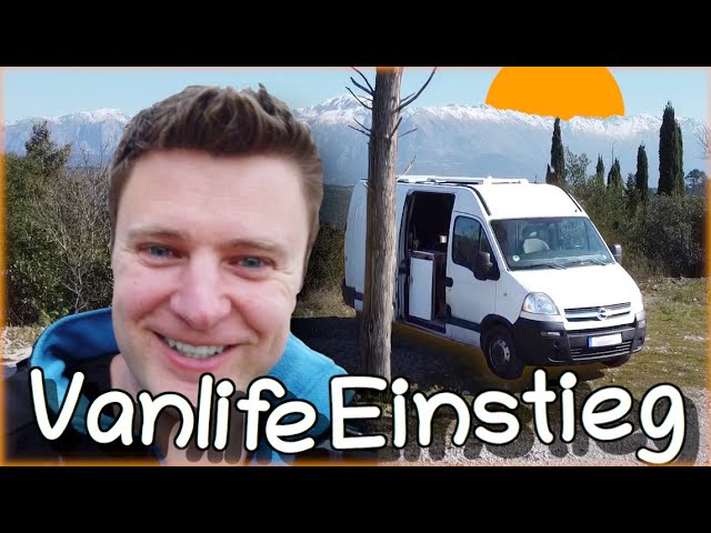 Obstacles to getting started in vanlife - What you usually don't pay attention to before