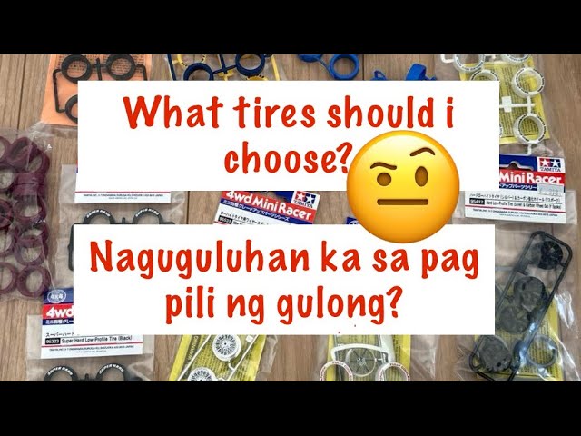 ミニ四駆 Tamiya mini 4wd Tires Selection ideas pag usapan natin