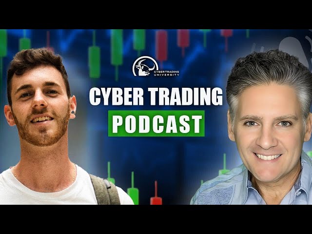 Cyber Trading Podcast Featuring Chris Joseph from AutoPilot Pro