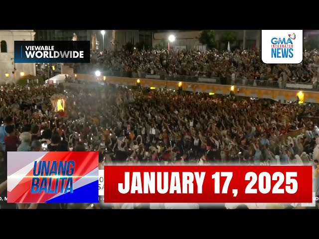 Unang Balita sa Unang Hirit: JANUARY 17, 2025 [HD]