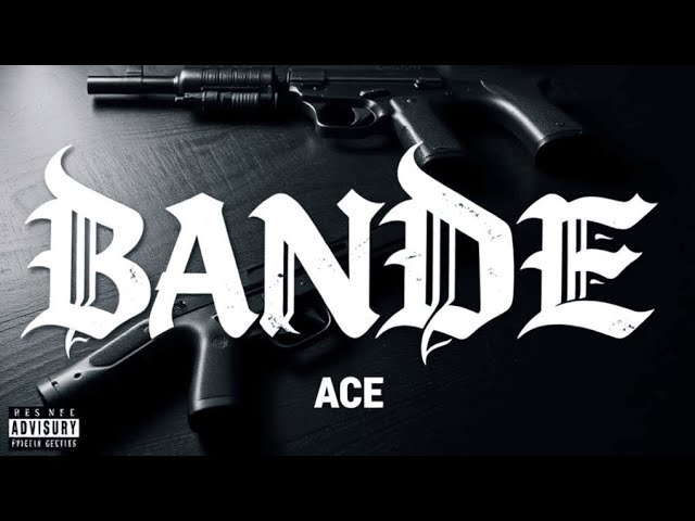 BANDE - ACE  (OFFICIAL AUDIO) | Red Bull 64 Bars |#gullygang