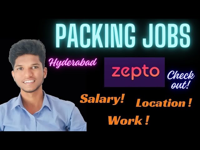 Zepto packing jobs in Hyderabad|| Free jobs in Hyderabad| Jobs in Zepto warehouse|| Free jobs in Hyd