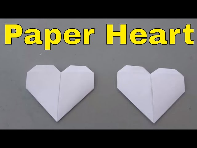 How To Make A Paper Heart-Folding Origami Heart Tutorial