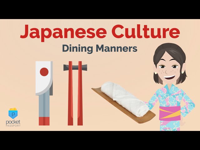 Japan Culture | Food & Dining Customs & Taboos